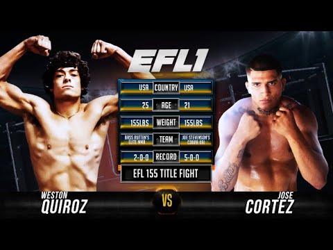 Tony Cortez vs Weston Quiroz - EFL1