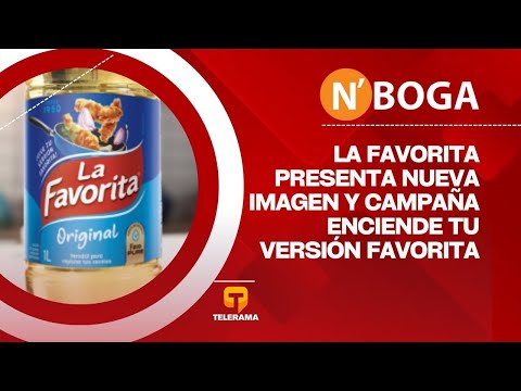 La Favorita presenta nueva imagen y campaña enciende tu versión Favorita