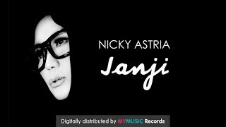 Nicky Astria - Janji