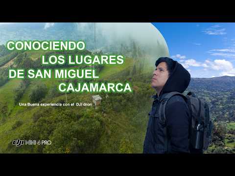 San Miguel - Cajamarca conociendo en la altura #djimini4pro #mundo