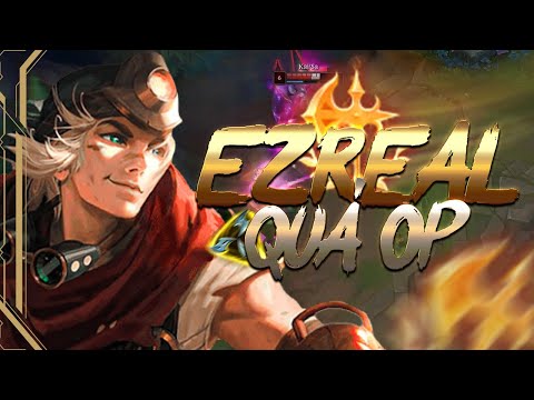 EZREAL CHƯA BAO GIỜ BỊ OUT META HA, VẪN SỐNG TỐT QUA MỌI MÙA KHÓ KHĂN