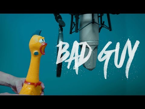 Billie Eilish - bad guy | Rubber Chicken Cover 【Chickensan】