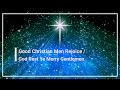Good Christian Men Rejoice/God Rest Ye Merry Gentlemen with Lyrics