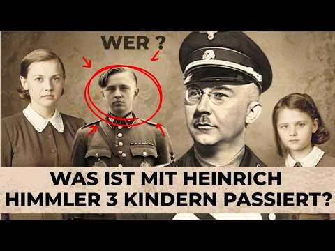 Was Geschah Mit Heinrich Himmler  3 Kindern ?