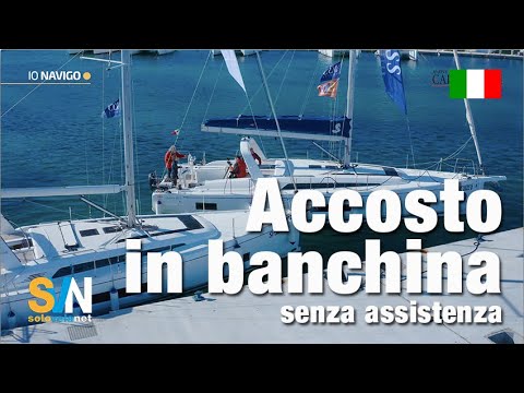 Wharfage mooring - Tips and tricks to perform a good single-handed wharfage mooring