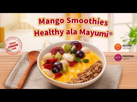 Mango Smoothies Healthy ala Mayumi®