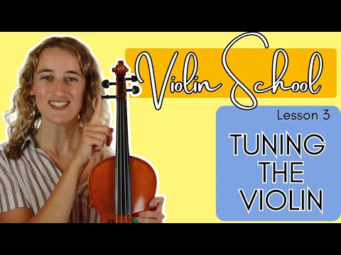 Violin School Beginners Lesson 3: How To Tune The Violin!