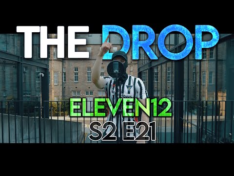 The Drop - Eleven12 [S2:E21] Season Finale