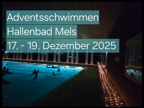 Adventsschwimmen Hallenbad Mels