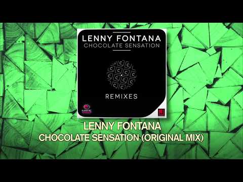 Lenny Fontana - Chocolate Sensation (Original Mix)