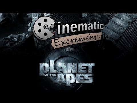 Cinematic Excrement: Episode 93 - Planet of the Apes (2001)