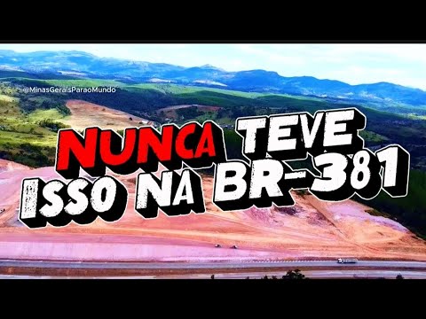 🚨 FINALMENTE! O PPD DA BR-381 SAIU DO PAPEL | VEJA COMO ESTÁ A OBRA CIDADE DE BOM JESUS DO AMPARO MG