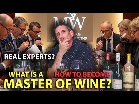 What is a Master of Wine? (Are they for real? How to Become MW?)