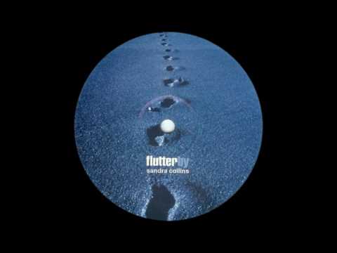 Sandra Collins - Flutterby (Original Mix) [1999]