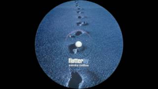 Sandra Collins - Flutterby (Original Mix) [1999]