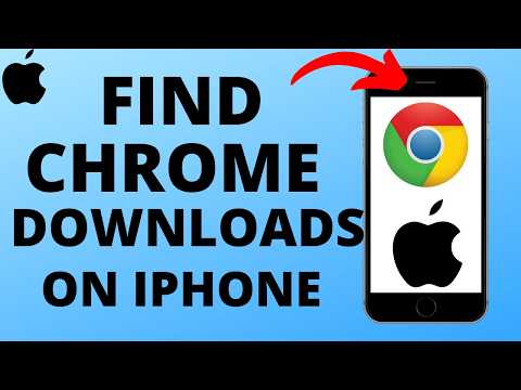 How to Find Chrome Downloads on iPhone