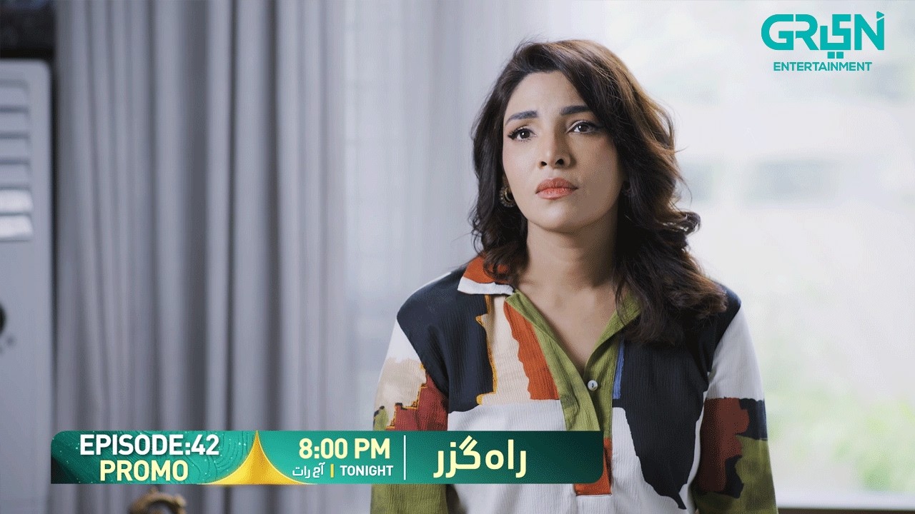 Rahguzar Episode 42 Promo | Tonight at 8:00 PM | Only on Green TV Entertainment