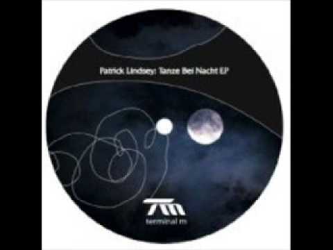 Patrick Lindsey - tanze bei Nacht