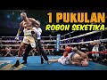 DERETAN KO SEKALI PUKUL TERBRUTAL Pukulan KO Terbaik