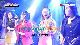 Download lagu PENGOBAT RINDU ALL ARTIS dangdut original ITEY RAM... mp3