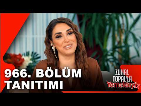 Yemekteyiz 966. Bölüm Tanıtımı | Zuhal Topal'la Yemekteyiz ⁨@Yemekteyiz⁩