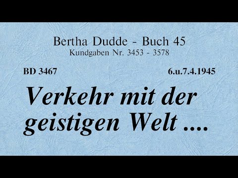 BD 3467 - VERKEHR MIT DER GEISTIGEN WELT ....