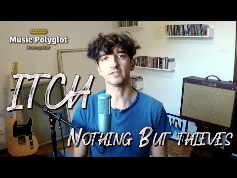 Thumbnail for Itch - Nothing But Thieves - Guitar Tutorial (accurate as recorded) by Joe Langridge-Brown