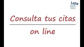 CONSULTA DE CITAS EN CONSULTAS EXTERNAS LA FE A TRAVÉS DE LA WEB DEL DEPARTAMENT LA FE
