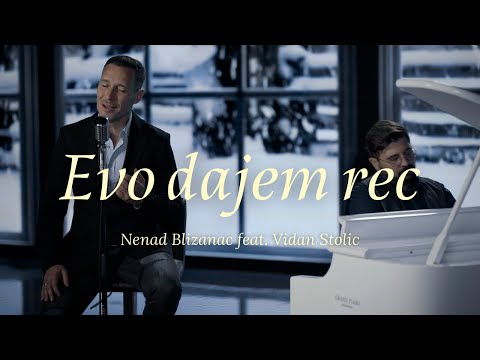 NENAD BLIZANAC feat. Vidan Stolic - EVO DAJEM REC (piano version) [NEW SONG]
