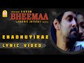 Enadhuyirae - Lyric Video | Bheemaa | Vikram | Trisha | Linguswamy | Harris Jayaraj | Ayngaran