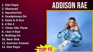 Addison Rae 2025 MIX 1 HOUR - Diet Pepsi, Obsessed, Aquamarine, Headphones On