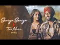SUNIYAN SUNIYAN Official Video Juss X MixSingh X Ammy Virk Suniya Suniya X Tere Naina TRM