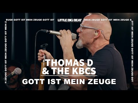 Thomas D & The KBCS - GOTT IST MEIN ZEUGE (Studio Live Session)