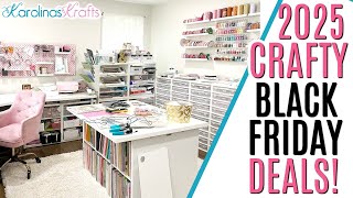 LET'S TALK CRAFTY BLACK FRIDAY DEALS 2025!! What's on Sale?! 2025 Crafty Black Friday Deals