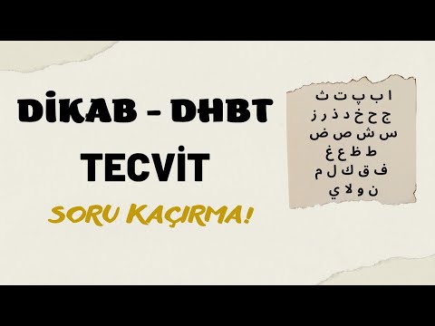 DİKAB TECVİT 1 ÖRNEKLERLE SORU KAÇIRMA (DİKAB İHL DHBT TECVİT)