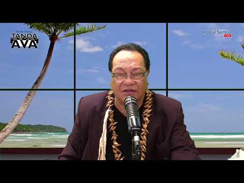 Tanoa Ava Show, 20 AUG 2022 - Radio Samoa
