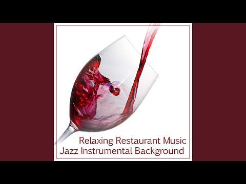 Wine Tasting: Jazz Relaxation
