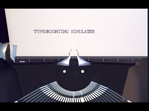 TYPING FOR HALF AN HOUR (playing typewriter simulator)