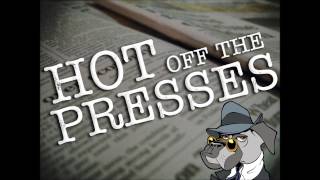 DAWG FM - Hot Off The Presses - Goin Down Slow