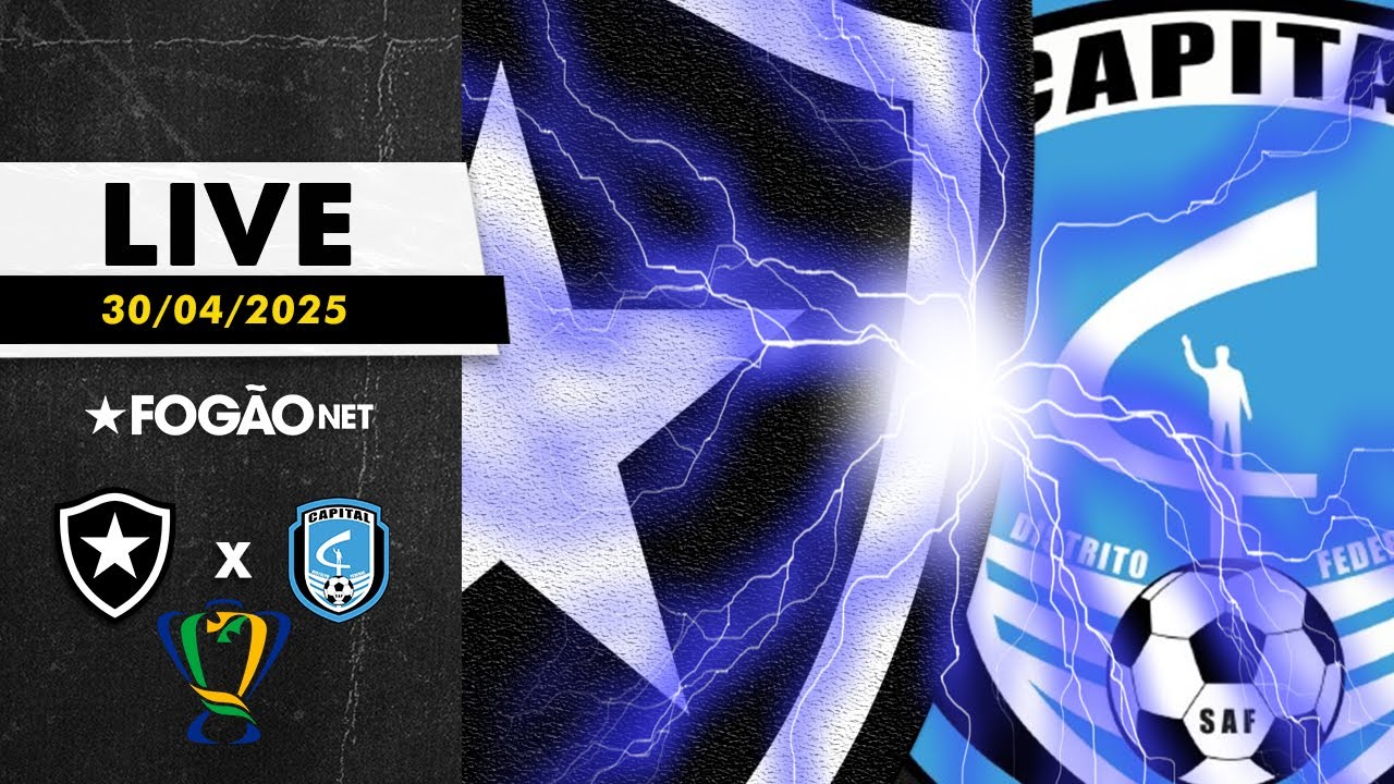 LIVE | Pré-jogo de Botafogo x Capital-DF pela terceira fase da Copa do Brasil