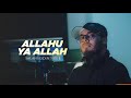 ALLAHU YA ALLAH Official Video Salahuddin Sakib