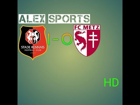 Stade De Rennes vs FC Metz 1-0 ~All Goals-Highlight Lique 1 30.10.2016~