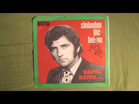 Slobodan Ilić - Boban: Ramo, Ramo... (1974)