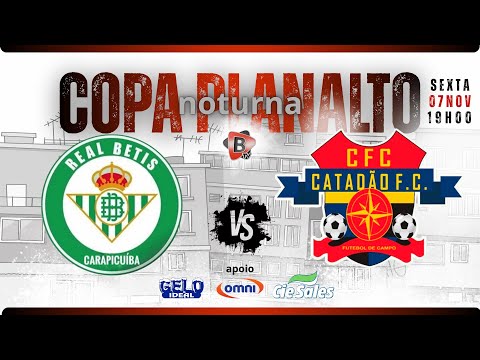 COPA PLANALTO VETERANO | REAL BETIS X CATADÃO