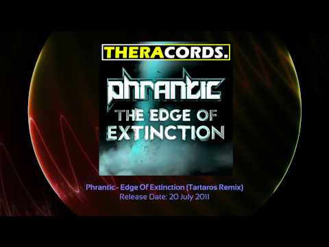 THER-058 02 Phrantic - Edge Of Extinction (Tartaros Remix)