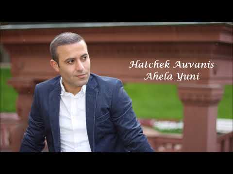 Hatchek Auvanis ahela yuni live assyrian suryoyo
