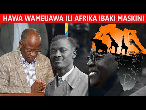 MATATIZO YA AFRIKA NI FURSA KWA ULAYA NA MAREKANI WANAUA WAZALENDO WA AFRIKA.