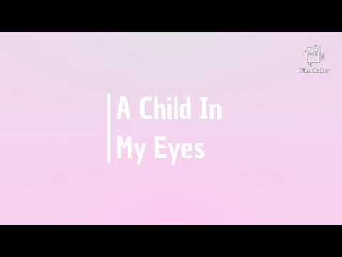 When Her Eyes Are On The Child