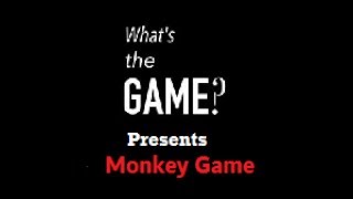 What's the Game Improv presents Monkey Game