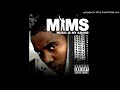 Mims - They Don't Wanna Play (Ft Bun B & Seed)